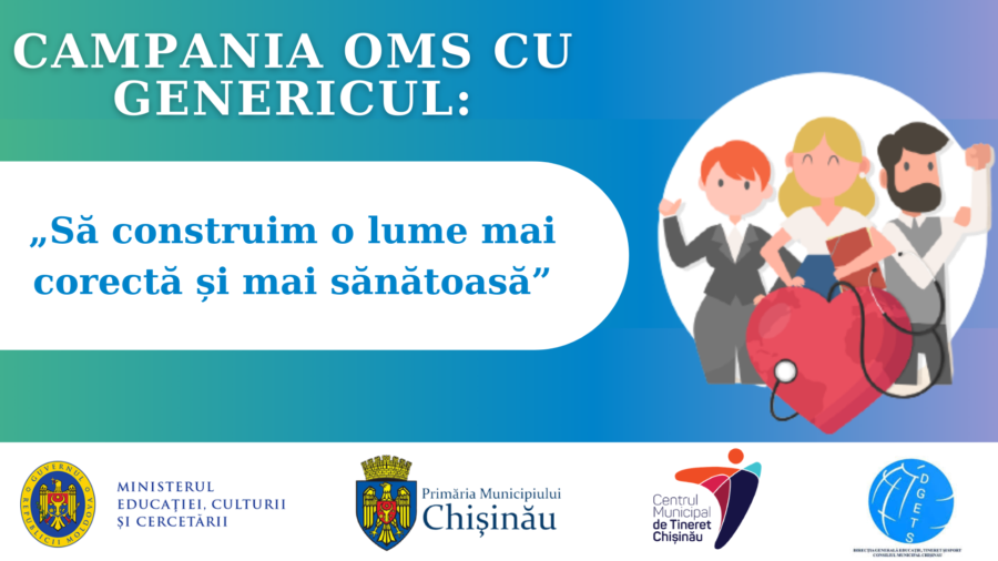 Campania OMS ”Să construim o lume mai corectă și mai sănătoasă”